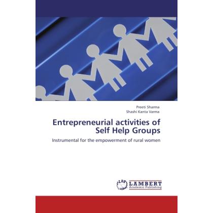 Entrepreneurial activities of Self Help Groups, Fachbücher von Shashi Kanta Varma, Preeti Sharma