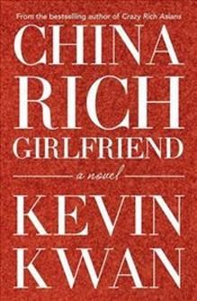 Produktbild China Rich Girlfriend (Englisch, Kevin Kwan, 2016)
