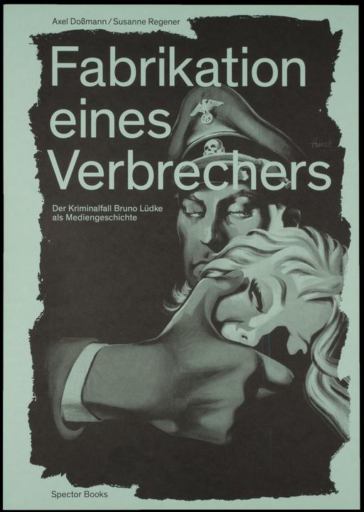 Produktbild Fabrikation eines Verbrechers (Deutsch, Axel Regener Doan, 2018)