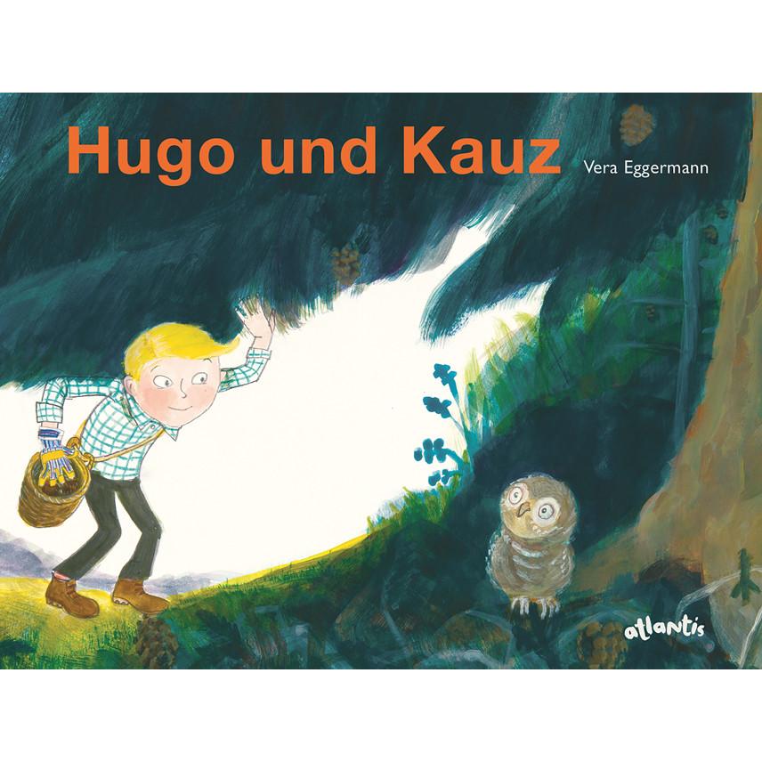 Hugo und Kauz, Kinderbücher von Eggermann, Vera
