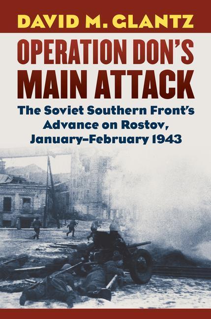Produktbild Operation Don's Main Attack (Englisch, David M. Glantz, 2018)