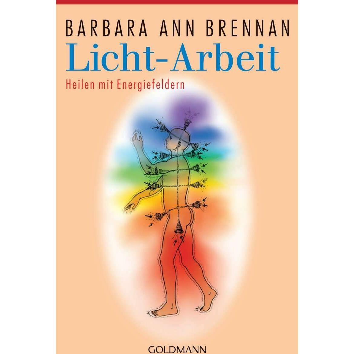Licht-Arbeit, Ratgeber von Barbara Ann Brennan