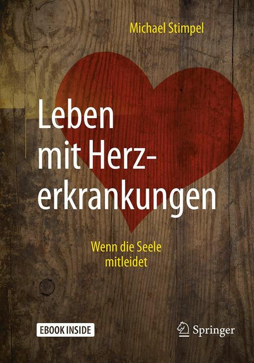 Produktbild Leben mit Herzerkrankungen (Deutsch, Michael Stimpel, 2018)