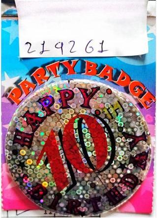 Actual product image Generic Happy 10th Birthday Party Badge