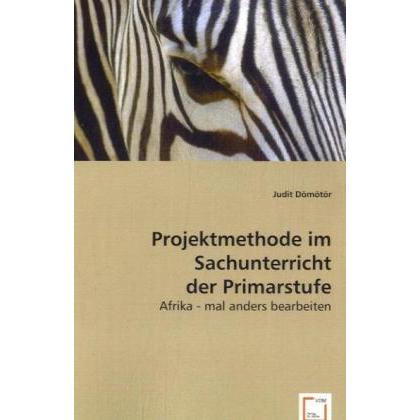 Projektmethode im Sachunterricht der Primarstufe, Fachbücher