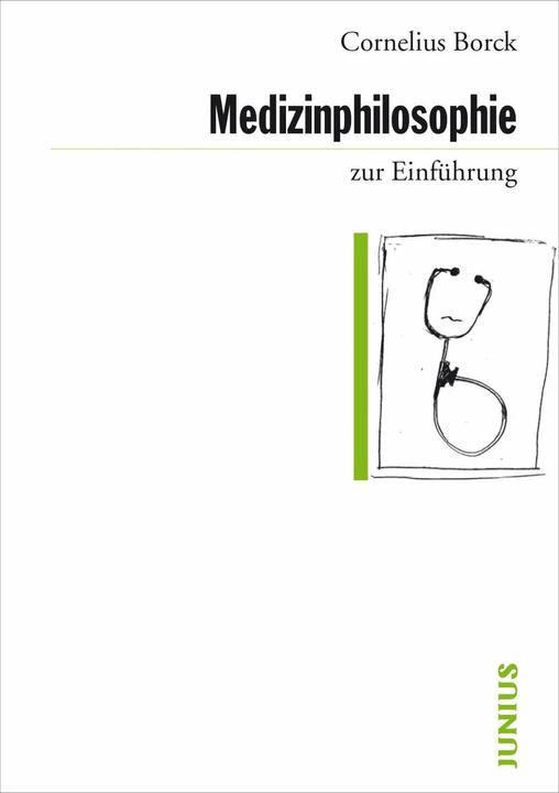 Produktbild Medizinphilosophie zur Einführung (Deutsch, Cornelius Borck, 2021)