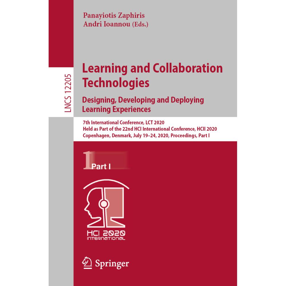 Learning and Collaboration Technologies. Designing, Developing and Deploying Learning Experiences, Fachbücher von Panayi...