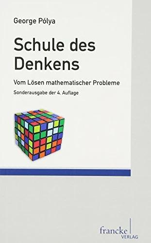 Produktbild Schule des Denkens (Deutsch, Elisabeth Behnke, George Polya, 1995)