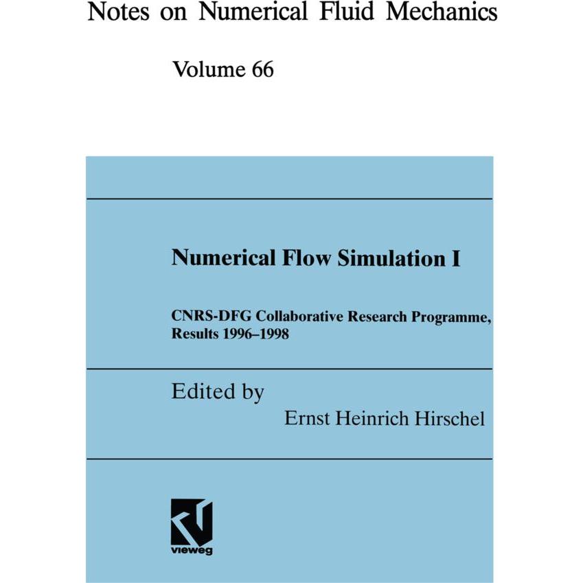 Numerical Flow Simulation I, Fachbücher von Christian Breitsamter, Ernst H. Hirschel