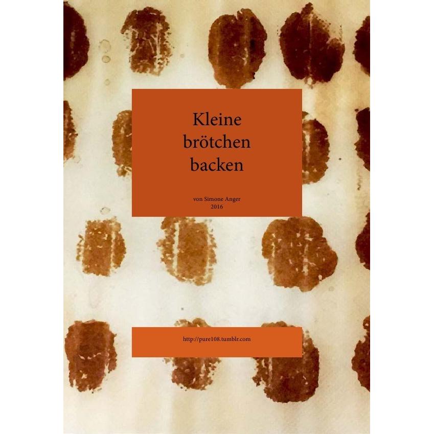 Kleine brötchen backen, Fachbücher von Simone Anger