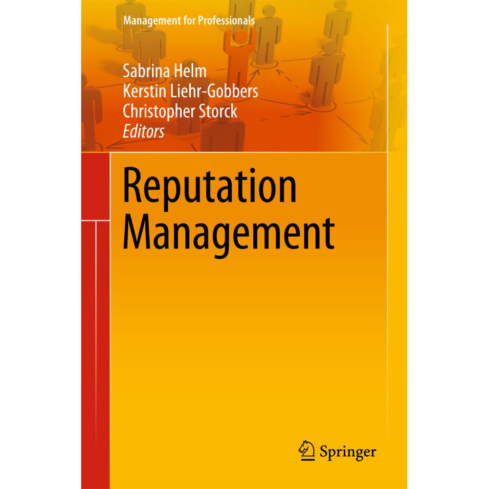 Reputation Management, Fachbücher von Sabrina Helm, Kerstin Liehr-Gobbers, Christopher Storck