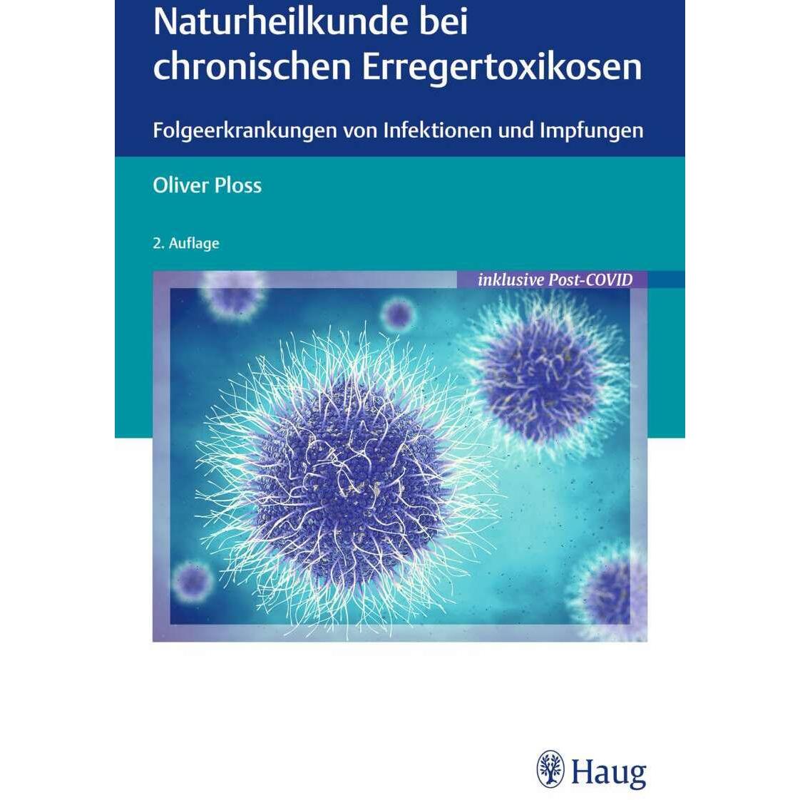 Naturheilkunde bei chronischen Erregertoxikosen, Fachbücher von Oliver Ploss