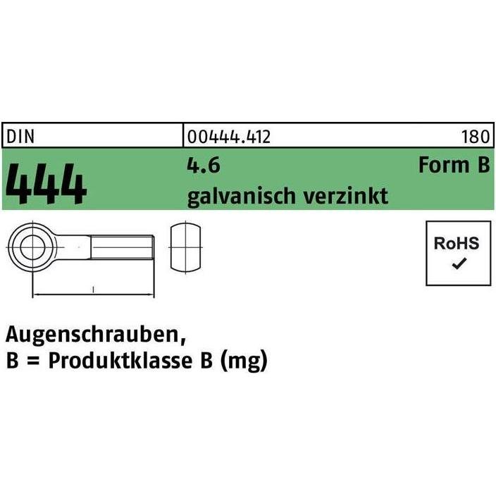 Reyher, Schrauben, Augenschraube DIN 444 Form B BM 8 x 40 4.6 galvanisch verzinkt (25 Schrauben pro Stück)