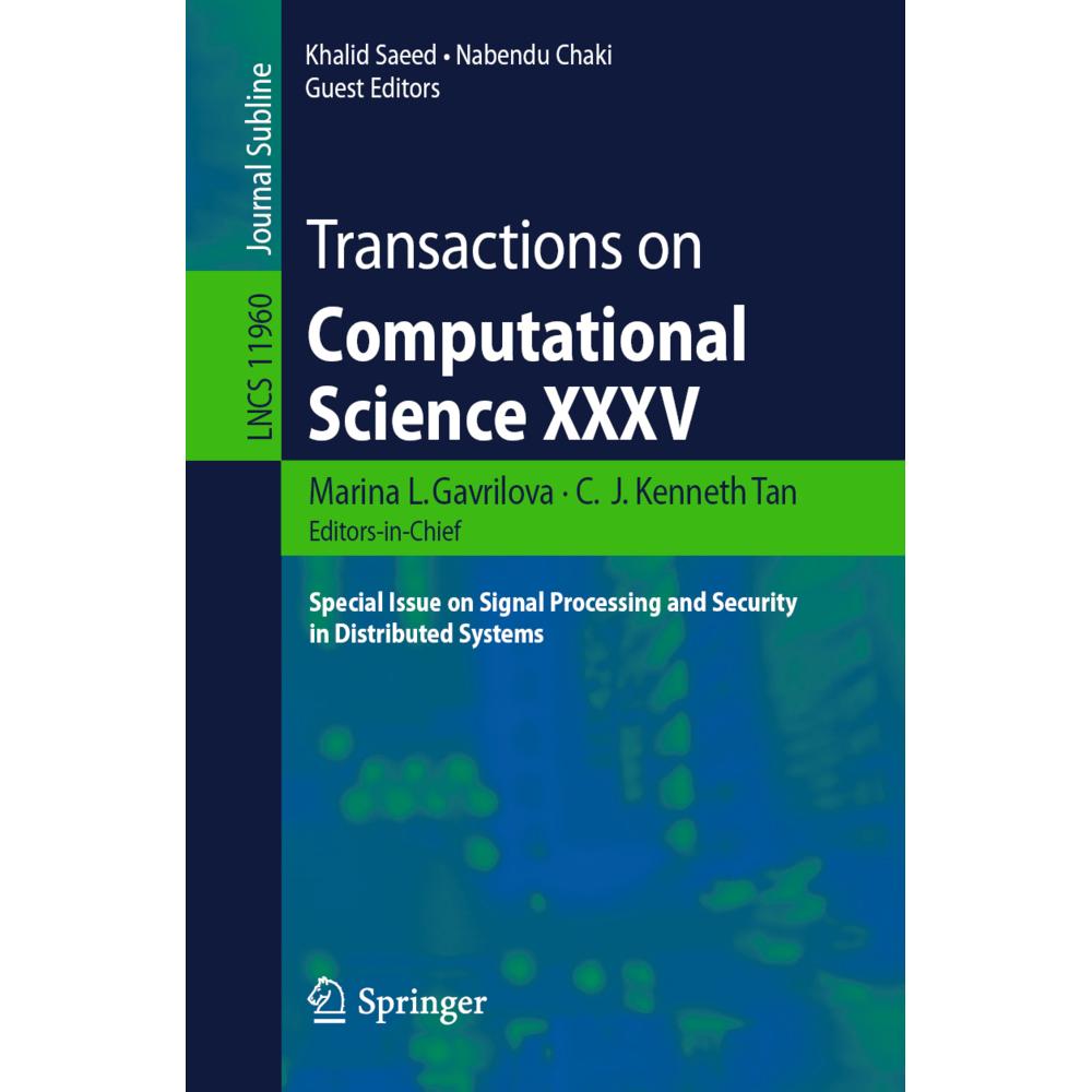 Transactions on Computational Science XXXV, Fachbücher von Marina L. Gavrilova, Khalid Saeed, C. J. Kenneth Tan, Nabendu...