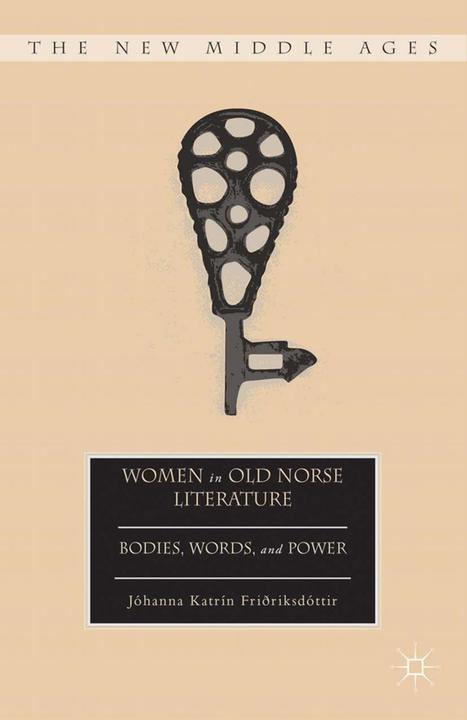 Produktbild Women in Old Norse Literature (Englisch, J. Friðriksdóttir, 2013)
