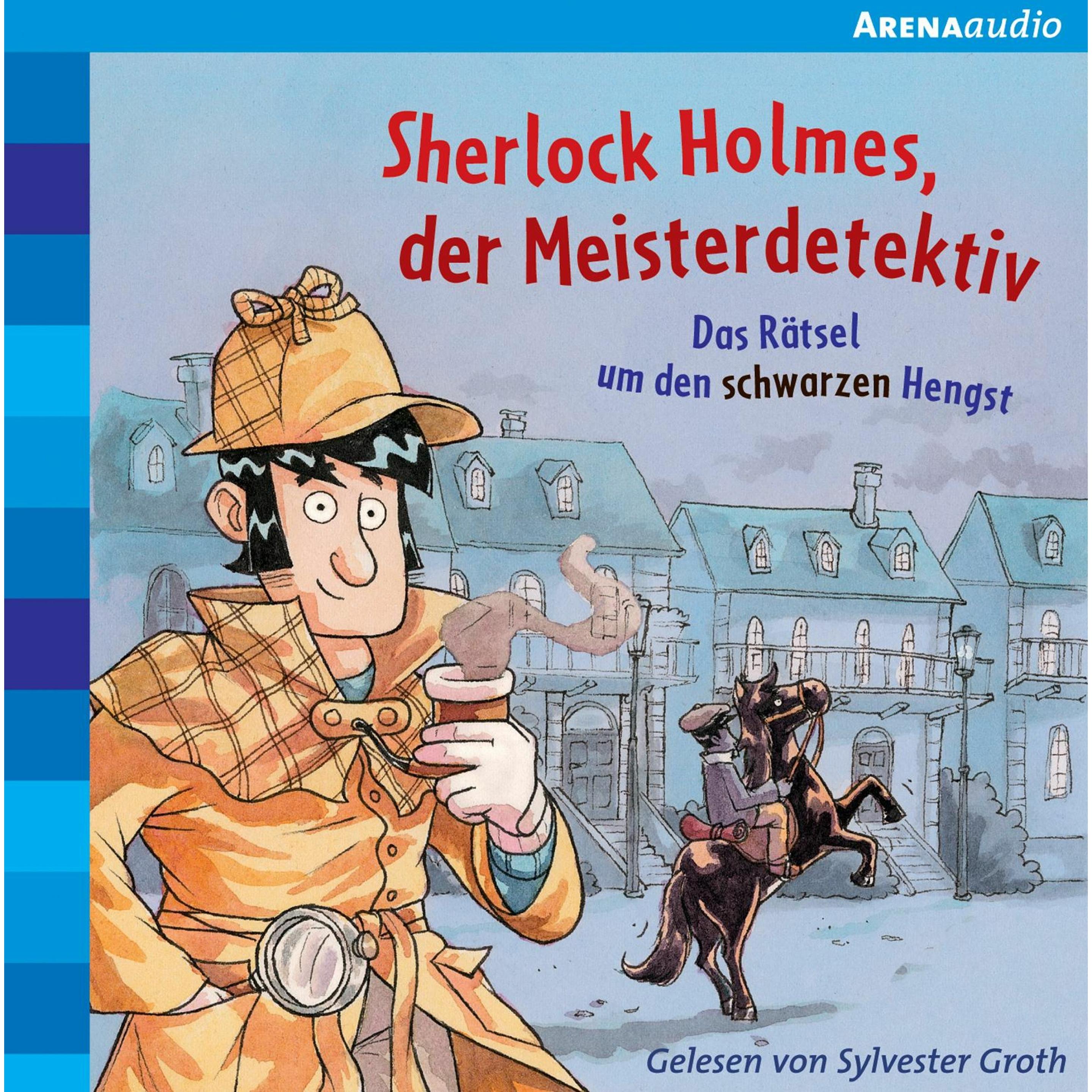 Sherlock Holmes (2) - Das Rätsel udschwarzen Hengst, Hörbücher von Sylvester Groth, Oliver Pautsch