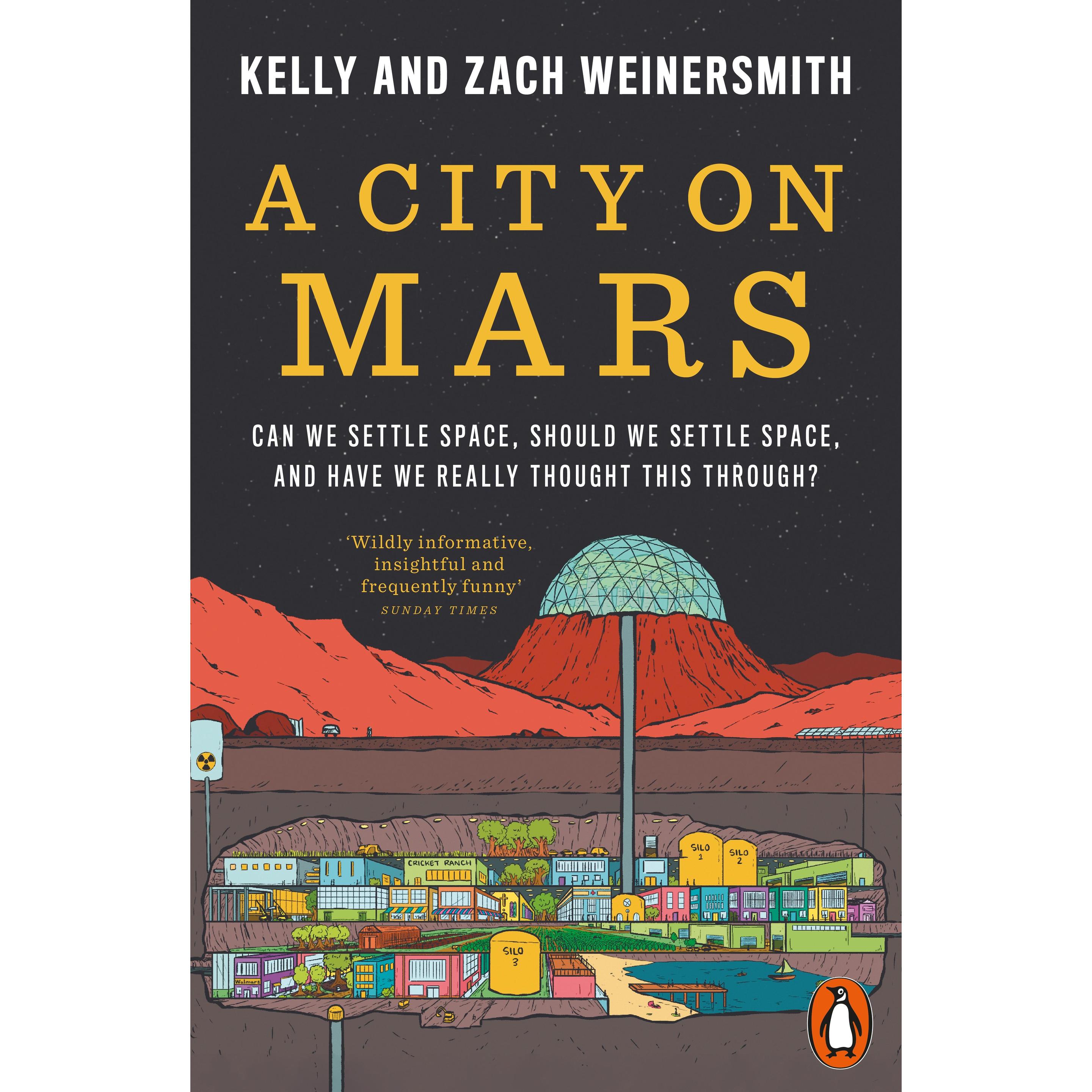 A City on Mars, Sachbücher von Dr. Kelly Weinersmith, Weinersmith Zach