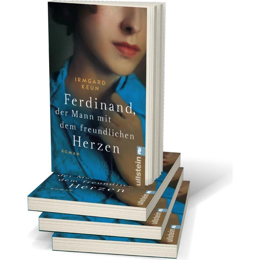 Ferdinand, der Mann mit dem freundlichen Herzen, Belletristik von Irmgard Keun