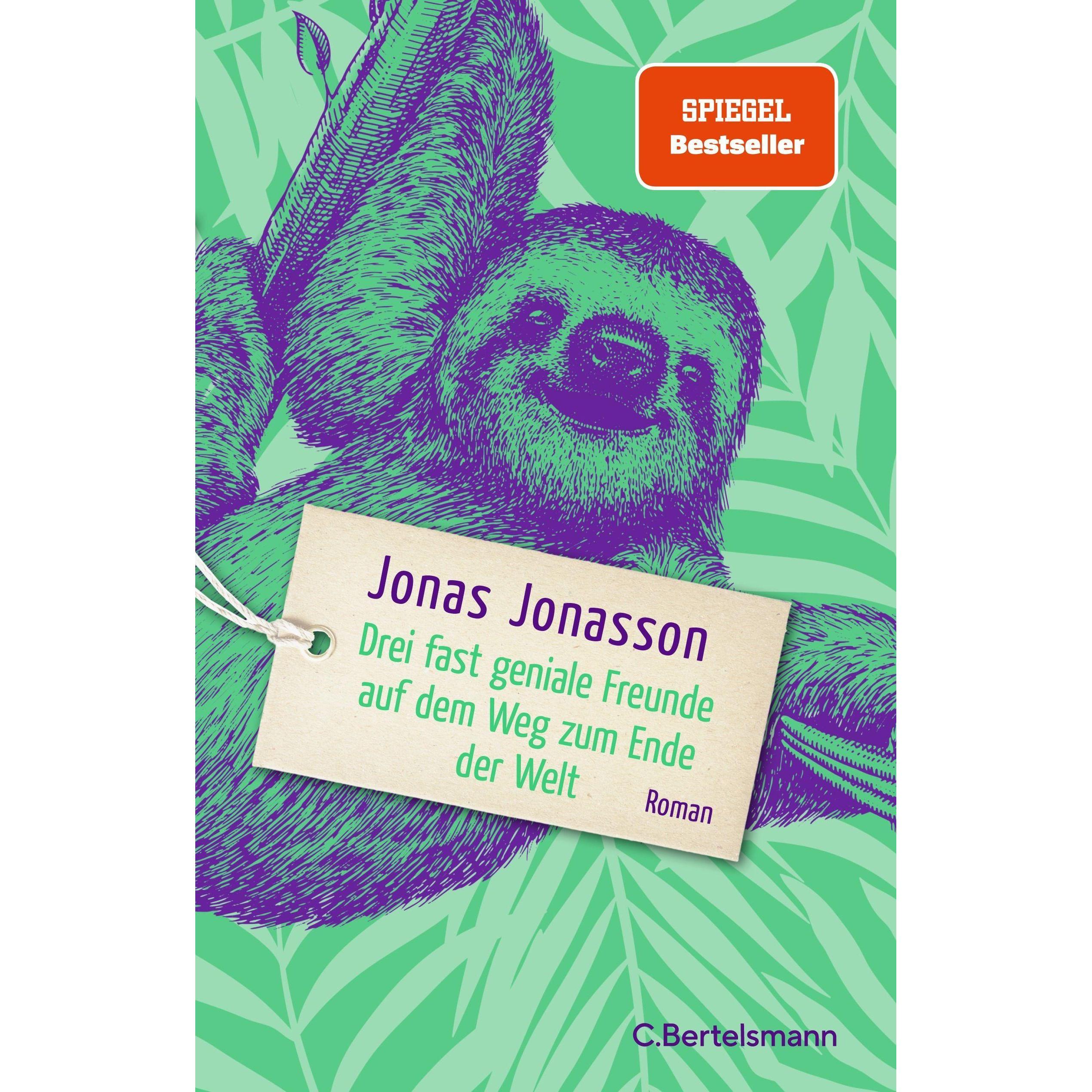 Thumbnail - Drei fast geniale Freunde auf dem Weg zum Ende der Welt, Belletristik von Jonas Jonasson
