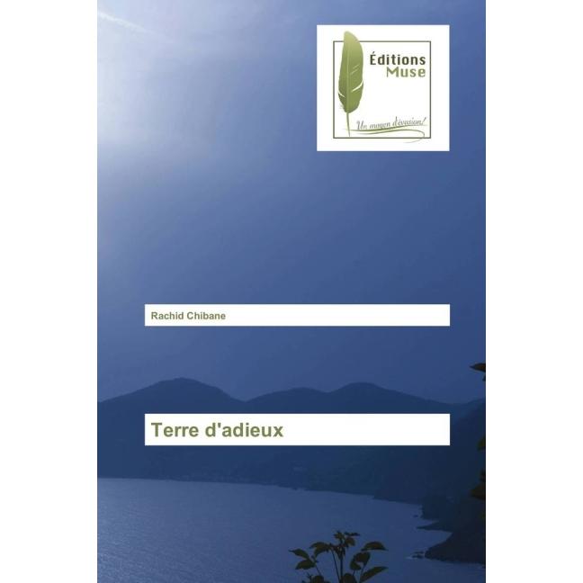 Thumbnail - Terre d'adieux, Belletristik von Rachid Chibane