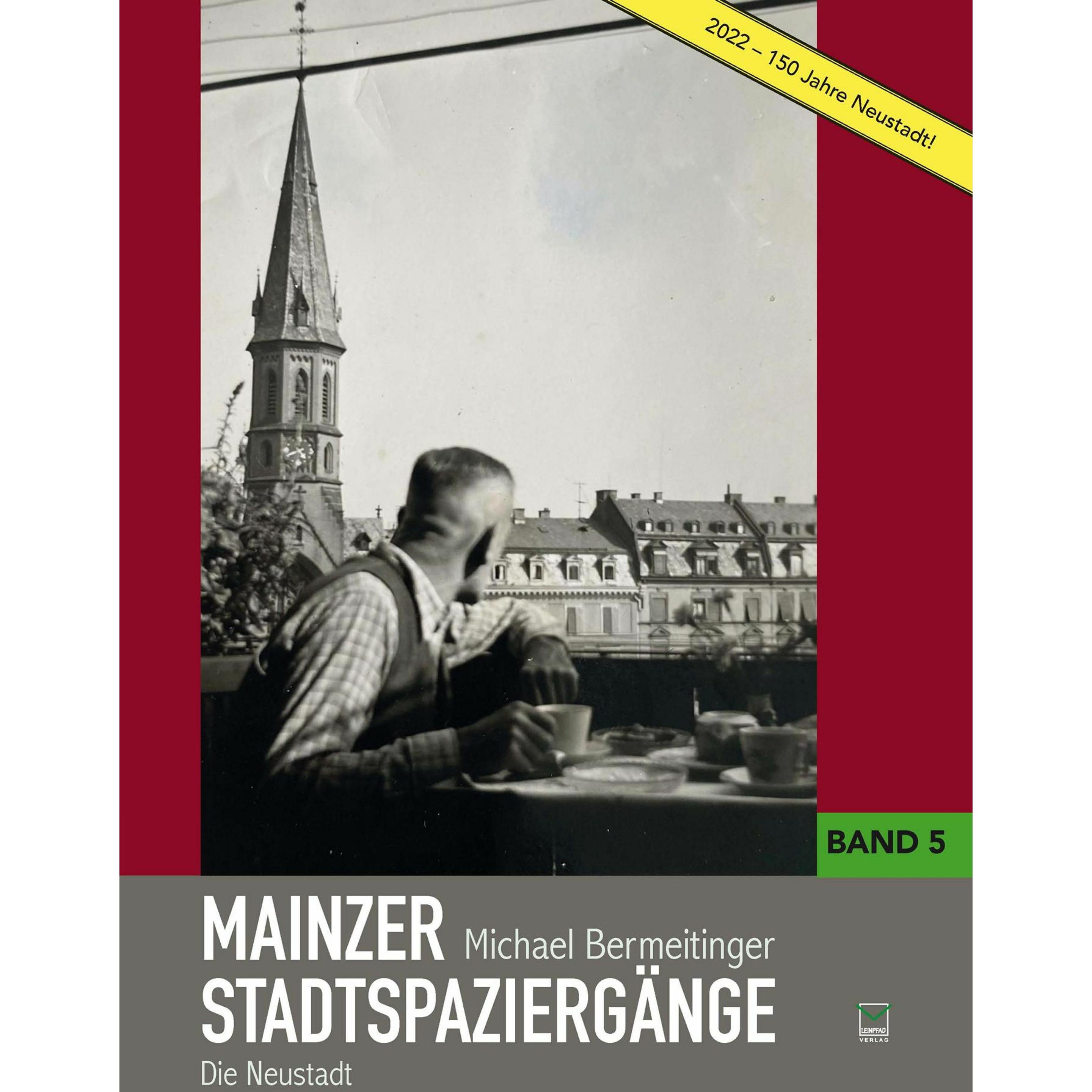 Mainzer Stadtspaziergänge Band 5, Fachbücher von Michael Bermeitinger