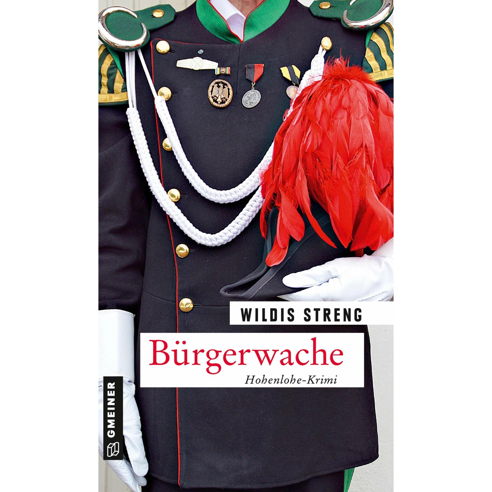 Bürgerwache, Belletristik von Wildis Streng