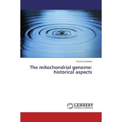 The mitochondrial genome: historical aspects, Fachbücher