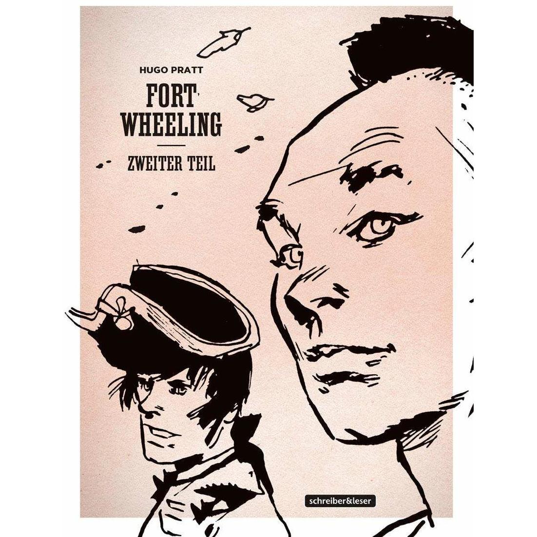 Fort Wheeling, Belletristik von Hugo Pratt