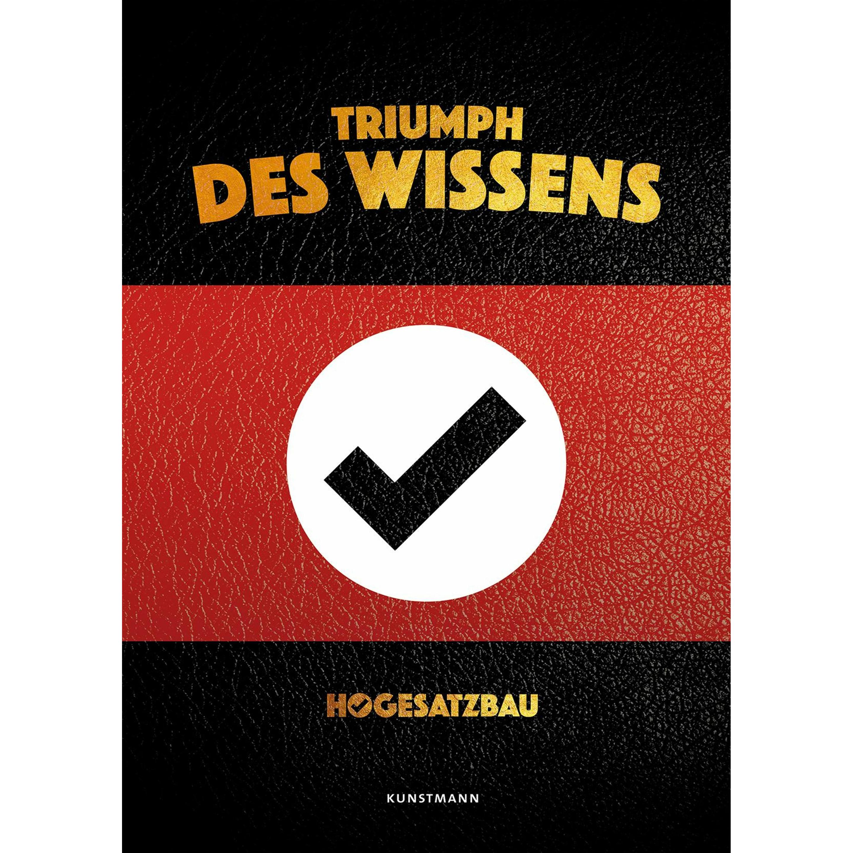 Triumph des Wissens, Belletristik von Hooligans Gegen Satzbau