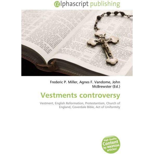 Vestments controversy, Fachbücher von Frederic P. Miller, John McBrewster, Agnes F. Vandome