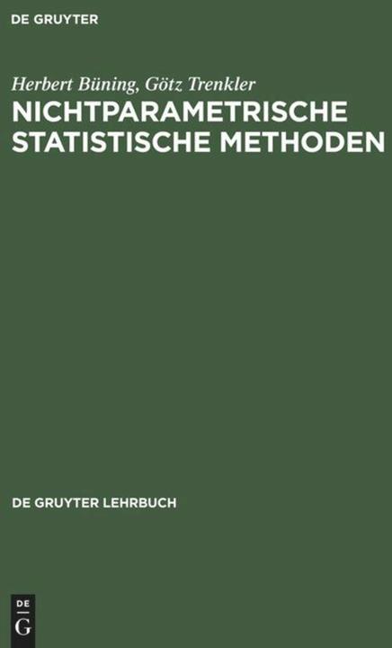 Produktbild Nichtparametrische statistische Methoden (Deutsch, Götz Trenkler, Herbert Büning, 1998)