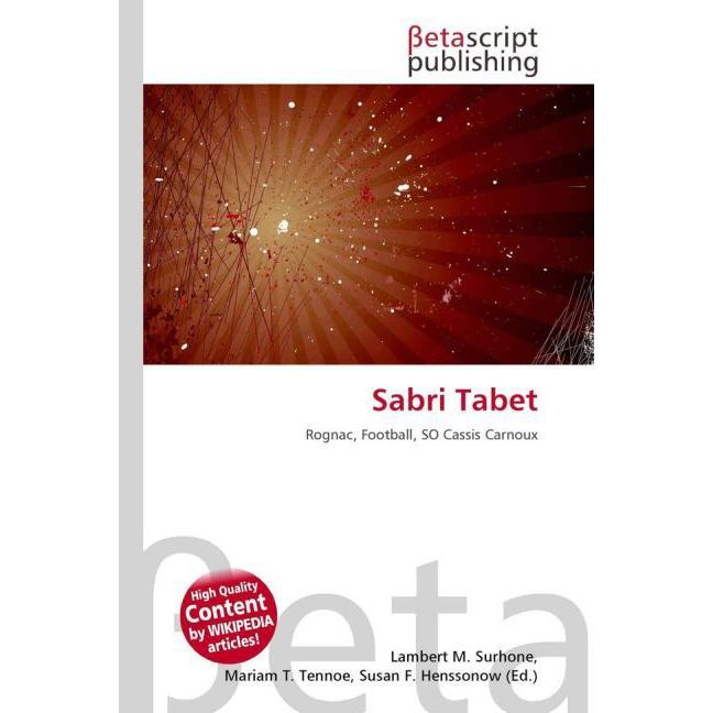 Sabri Tabet, Ratgeber von Lambert M. Surhone, Miriam T. Timpledon, Susan F. Marseken