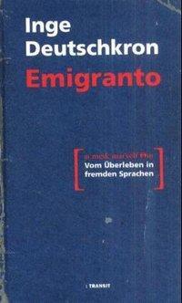 Produktbild Emigranto (Deutsch, Inge Deutschkron, 2001)