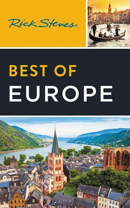 Actual product image Rick Steves Best of Europe (Fourth Edition) (English, Rick Steves, 2024)