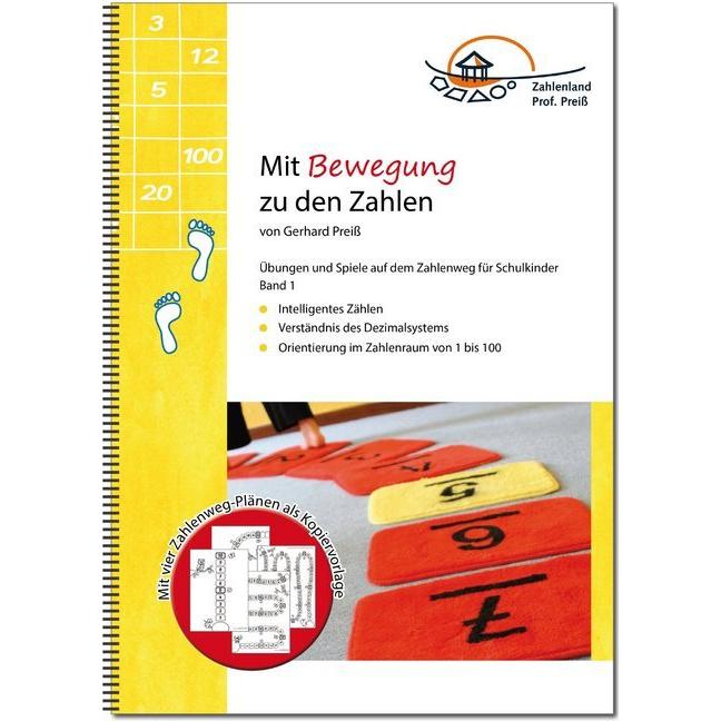 Mit Bewegung zu den Zahlen. Bd.1, Fachbücher von Gerhard Preiss