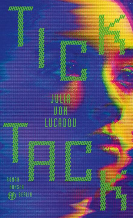 Image du produit Tick Tack (Allemand, Julia von Lucadou, 2022)