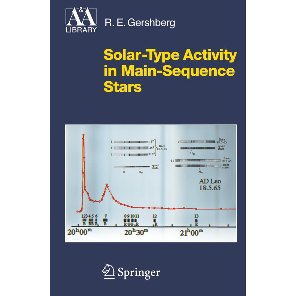 Solar-Type Activity in Main-Sequence Stars, Fachbücher von Roald E. Gershberg