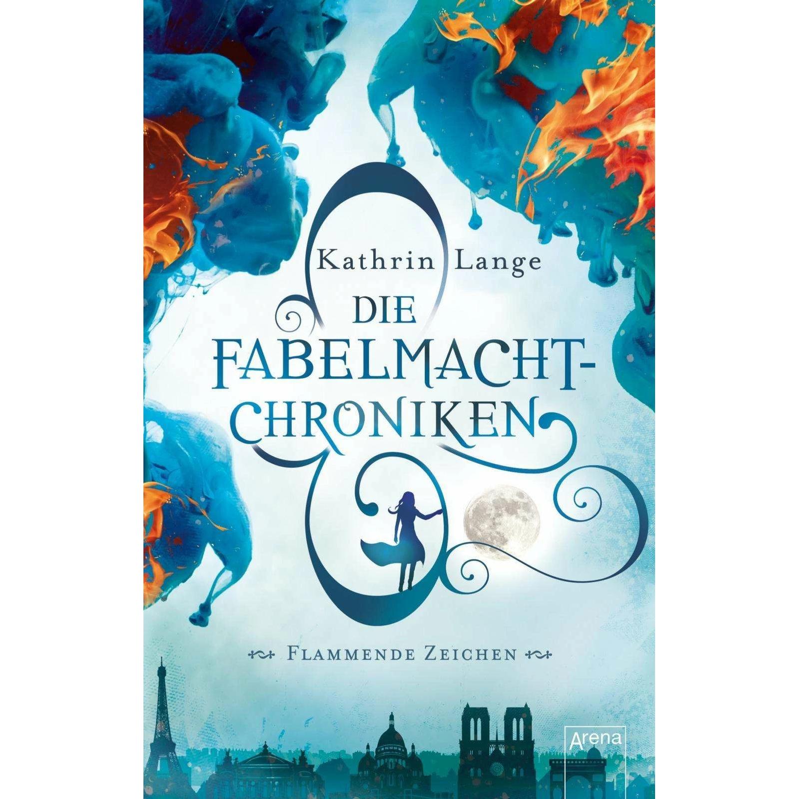 Die Fabelmacht-Chroniken / Die Fabelmacht-Chroniken (1). Flammende Zeichen, Kinderbücher von Kathrin Lange