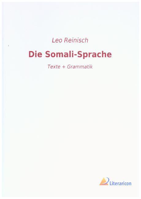 Actual product image Die Somali-Sprache (German, Leo Reinisch, 2019)