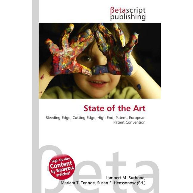 Thumbnail - State of the Art, Fachbücher von Lambert M. Surhone, Miriam T. Timpledon, Susan F. Marseken