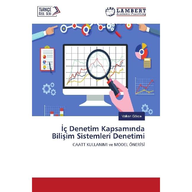 Iç Denetim Kapsaminda Bilisim Sistemleri Denetimi, Fachbücher von Volkan Gökce