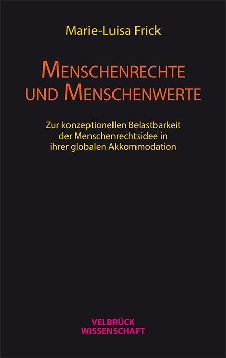 Produktbild Menschenrechte und Menschenwerte (Deutsch, Marie-Luisa Frick, 2017)