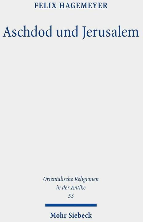 Produktbild Aschdod und Jerusalem (Deutsch, Felix Hagemeyer, 2023)