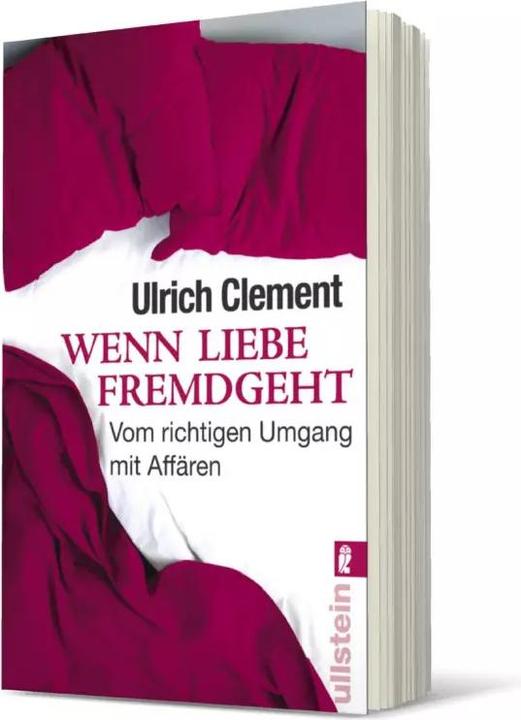 Produktbild Wenn Liebe fremdgeht (Deutsch, Ulrich Clement, 2010)
