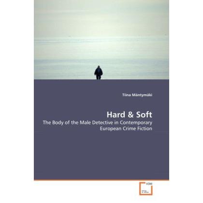 Hard & Soft, Fachbücher von Tiina Mäntymäki