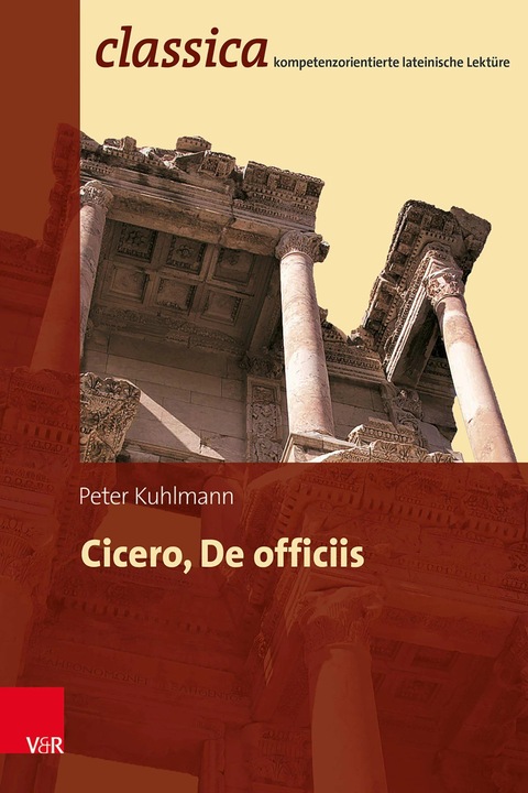 Produktbild Cicero, De officiis (Deutsch, Peter Kuhlmann, akg images GmbH, Frank Tölle, 2023)