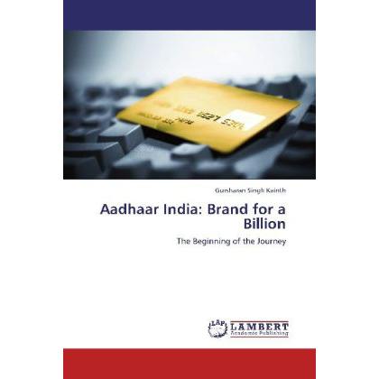 Aadhaar India: Brand for a Billion, Fachbücher von Gursharan Singh Kainth