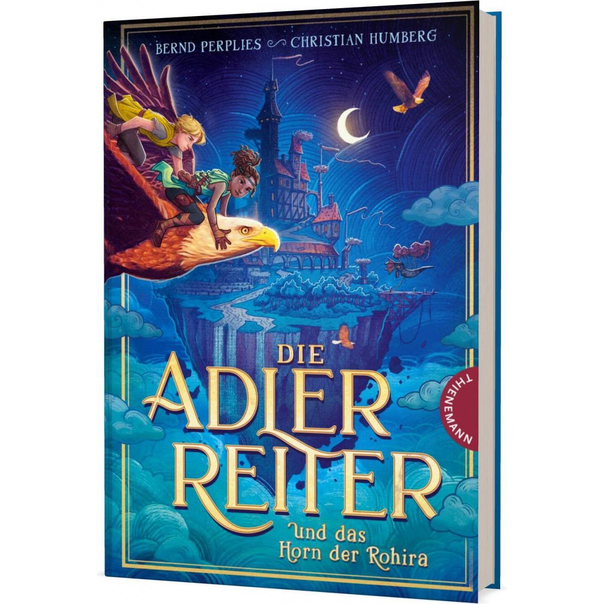 Die Adlerreiter und das Horn der Rohira, Kinderbücher von Maximilian Meinzold, Christian Humberg