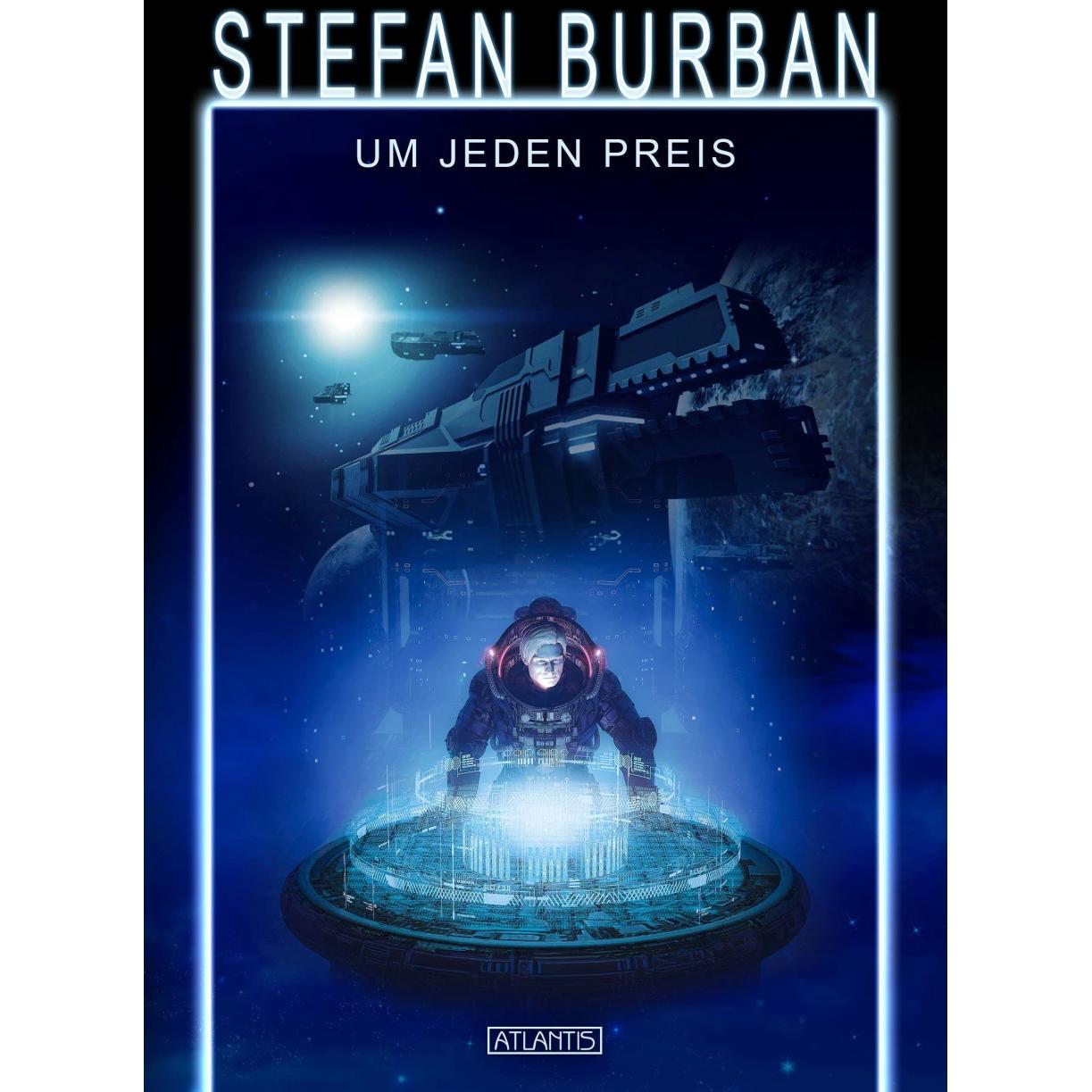 Das gefallene Imperium 10: Um jeden Preis, Belletristik von Stefan Burban