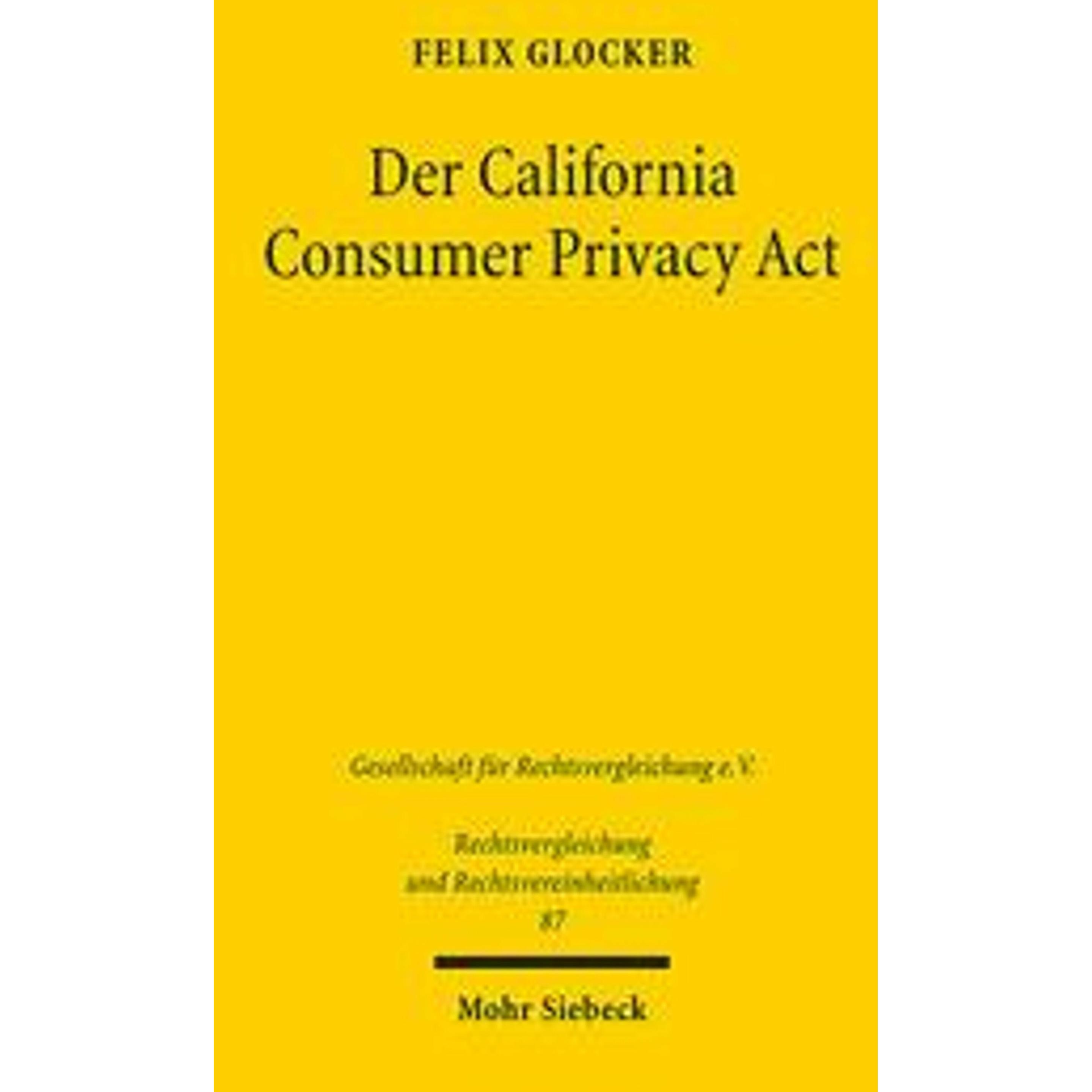 Der California Consumer Privacy Act, Fachbücher von Felix Glocker